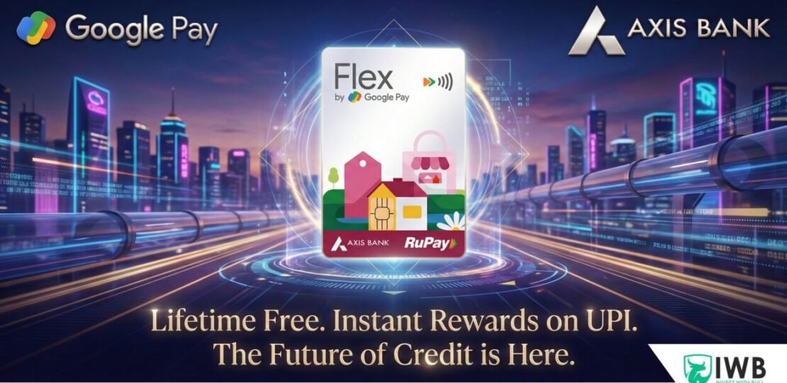 Flex by Google Pay Axis Bank RuPay Credit Card